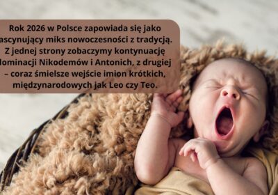 Imiona dla chłopców w 2026 roku